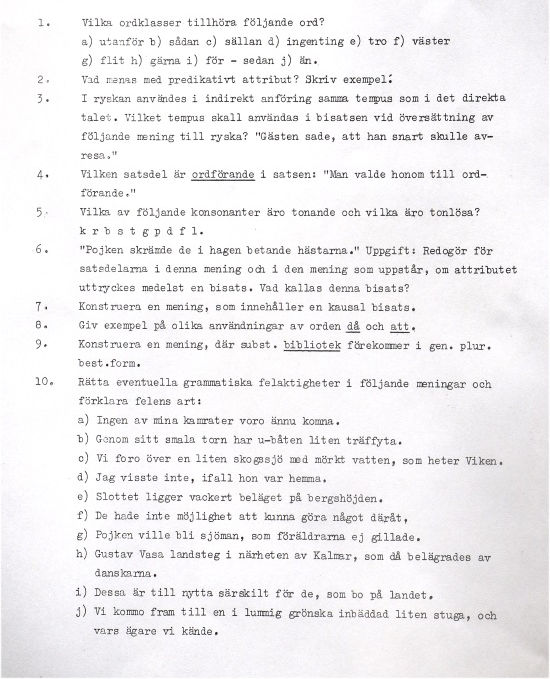 Grammatikrpov från 1953. Redogör för ordklasser, tempus, satsdelar osv. Oskäligt betungande att göra tillgängligt.